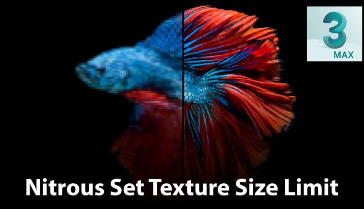Nitrous-Set-Texture-Size-Limit