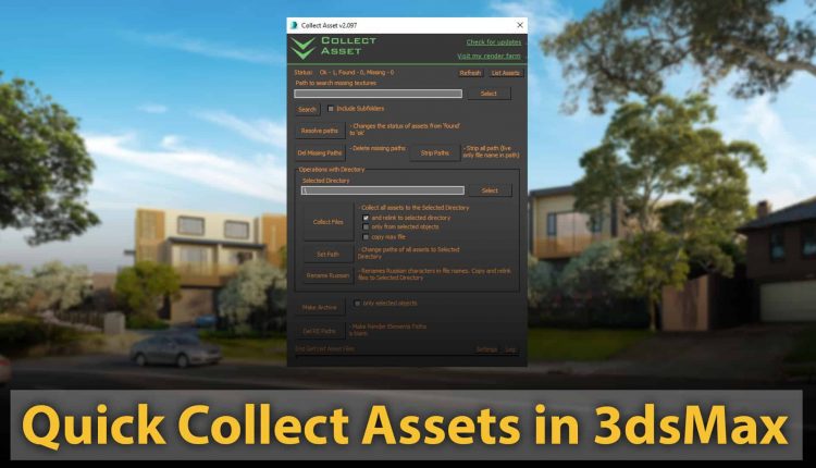 Quick-collect-assets-in-3dsMax